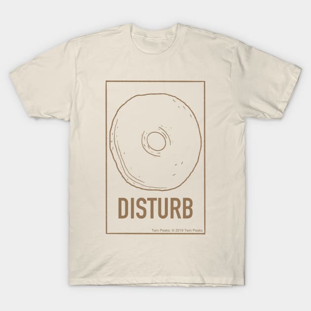 Donut Disturb T-Shirt by MorvernDesigns